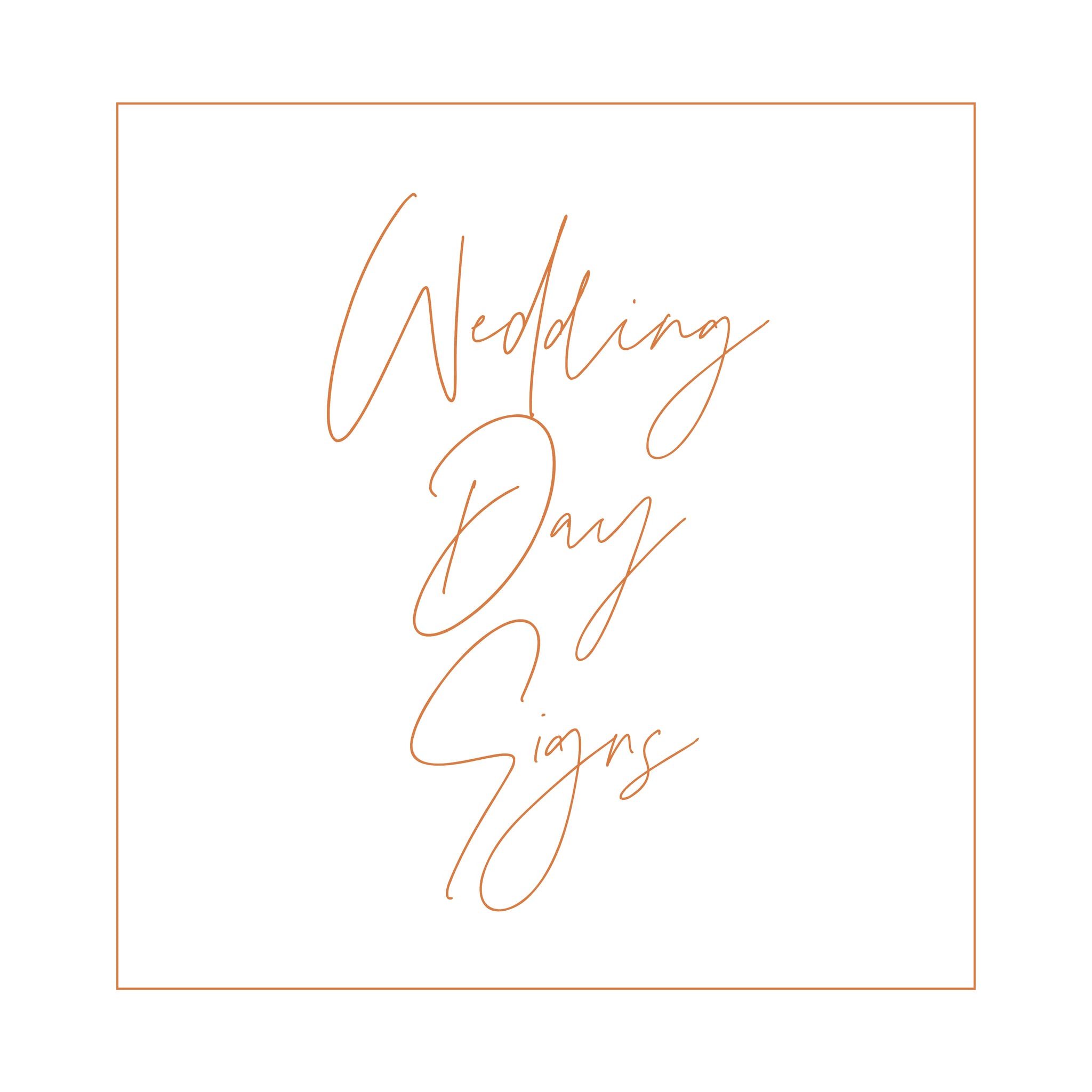 Wedding Day Signs